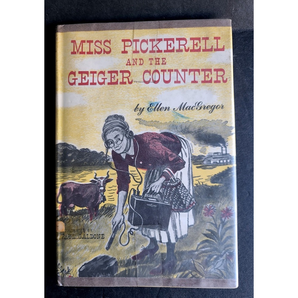 Miss Pickerell and the Geiger Counter Ellen MacGregor Paul Galdone 1953 VIDEO